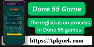 Done55 Game 2026 Download Online Earning For Android & iOS 4
